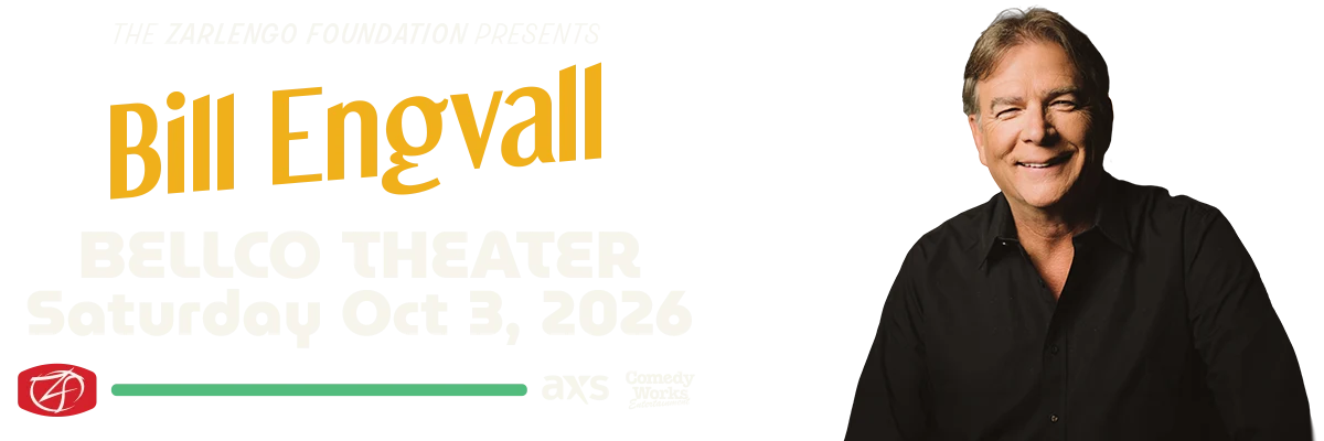 Zarlengo Foundation presents: Bill Engvall - Denver Comedy Event 2026